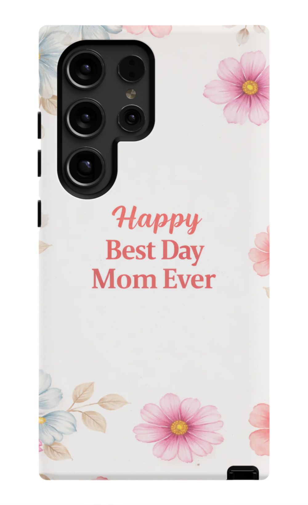 Happy Best Day Mum Ever